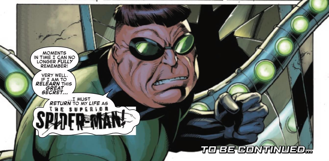 Doctor Octopus vows to become the Superior Spider-Man again