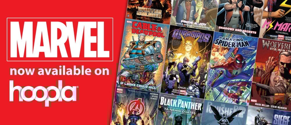 Advertisement that reads Marvel now available on hoopla in white text on red background. Next to the text, we see a collection of covers of Marvel Comics at an angle.