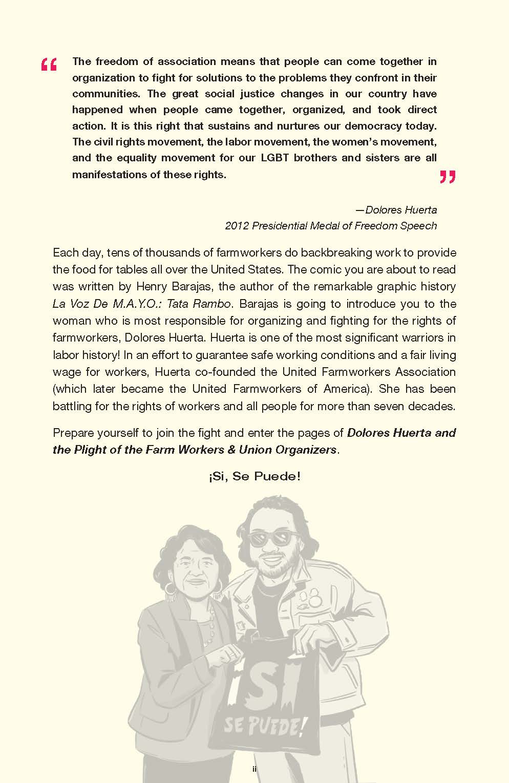 Dolores Huerta and the Plight of the Farm Workers' Union Organizers